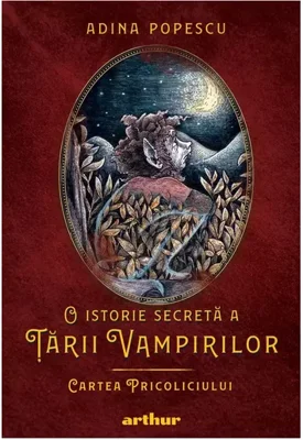 Cartea Pricoliciului. Seria O istorie secreta a Tarii Vampirilor, Vol.1