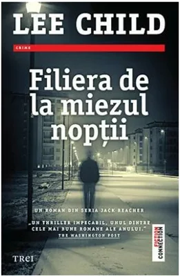 Filiera de la miezul noptii