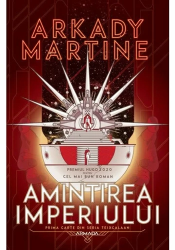 Amintirea imperiului (Seria Teixcalaan, partea I)