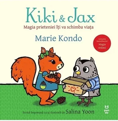 Kiki si Jax. Magia prieteniei iti va schimba viata