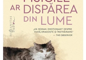 Daca pisicile ar disparea din lume