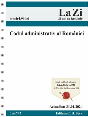 Codul administrativ al Romaniei Act. 31 ianuarie 2024 Ed.Spiralata
