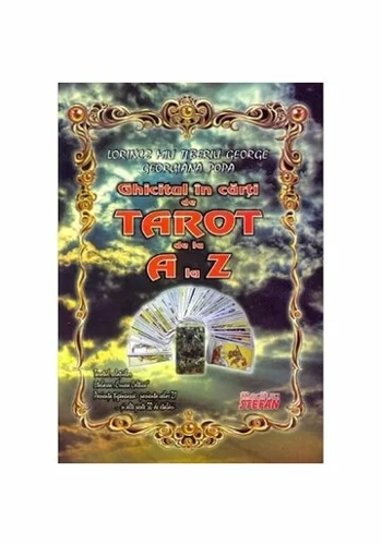 Ghicitul in carti Tarot de la A la Z + Set carti de Tarot