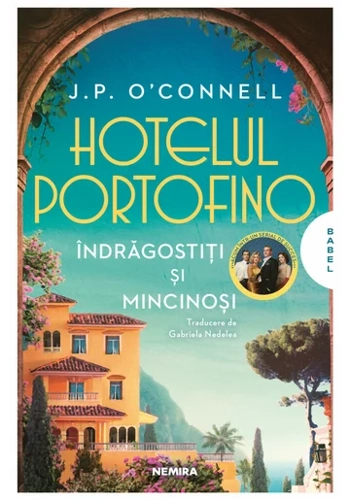 Hotelul Portofino. Indragostiti si mincinosi