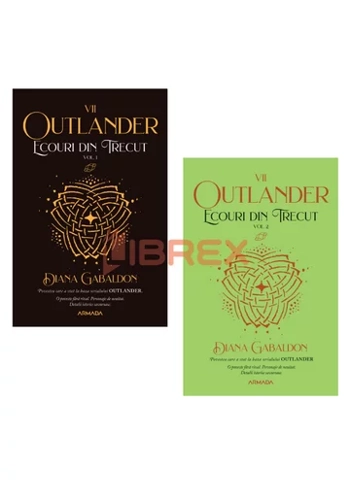Pachet Ecouri din trecut. Seria OUTLANDER, partea a VII-a, set 2 volume