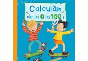 Invata cu Max. Calculam de la 0 la 100