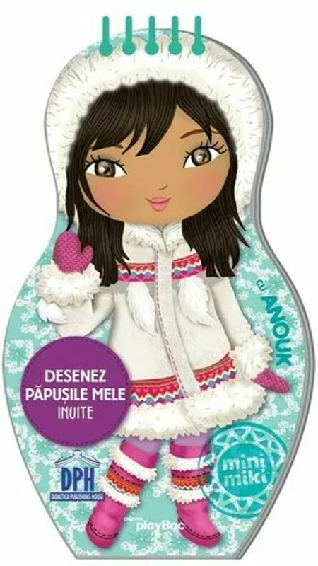 Desenez papusile mele - Inuite - cu Anouk