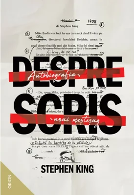 Despre scris. Autobiografia unui mestesug