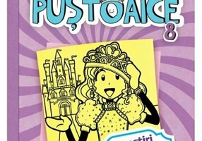 Insemnarile unei pustoaice 8. Povestiri cu un final nu chiar atat de fericit