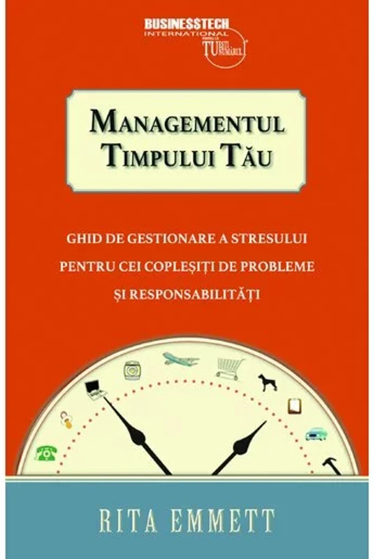 Managementul timpului tau