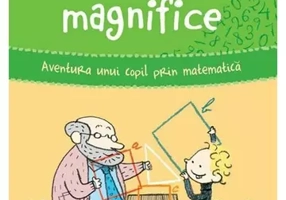 Cele zece magnifice. Aventura unui copil prin matematica