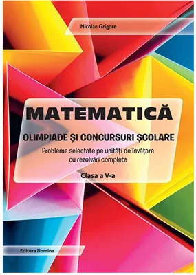 Matematica – Olimpiade si concursuri scolare – clasa a V-a