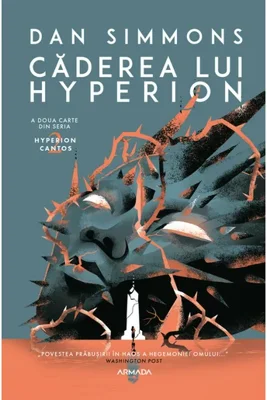 Caderea lui Hyperion (Seria HYPERION CANTOS, partea a II-a)