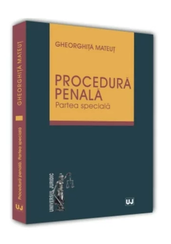 Procedura penala. Partea speciala