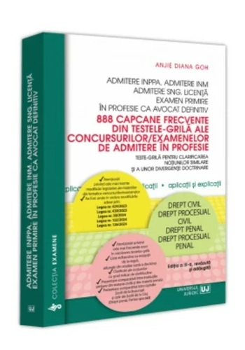 888 capcane frecvente din testele-grila ale concursurilor/examenelor de admitere in profesie. Editia a III-a, revazuta si adaugita