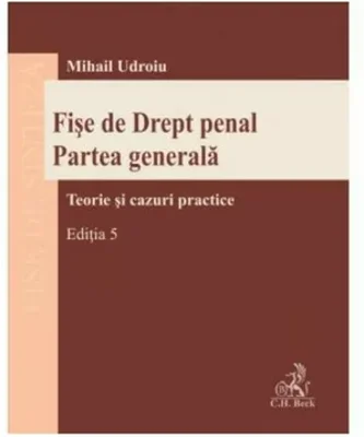 Fise de Drept penal. Partea generala