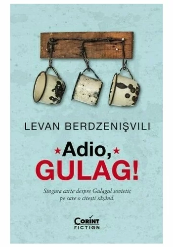 Adio, GULAG!