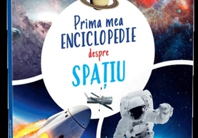 Prima mea enciclopedie despre spatiu