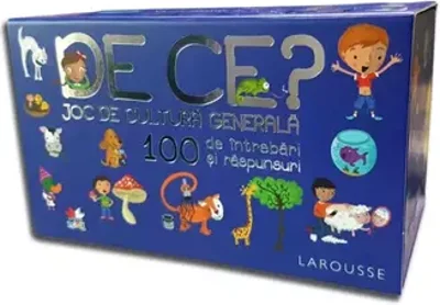 De ce? Joc de cultura generala. 100 de intrebari si raspunsuri