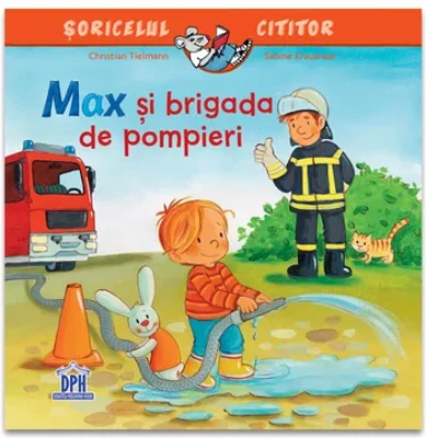 Max si brigada de pompieri