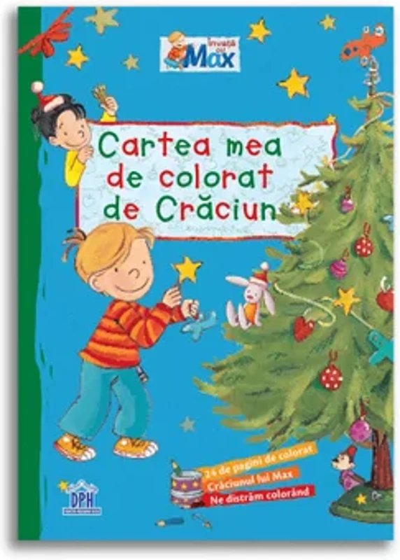 Cartea mea de colorat de Craciun - Invata cu Max
