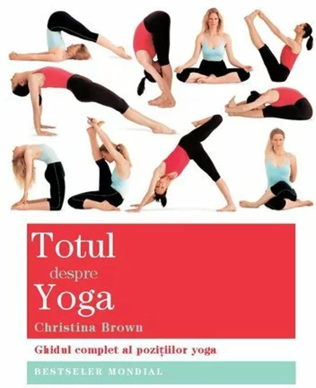 Totul despre yoga