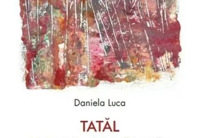 Tatal. Psihanaliza paternitatii astazi