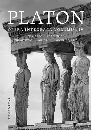 Platon - Opera integrala - Volumul IV