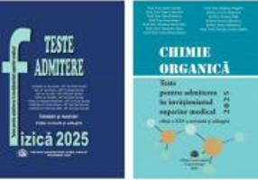Pachet de teste Fizica si Chimie organica pentru admiterea in invatamantul superior medical 2025