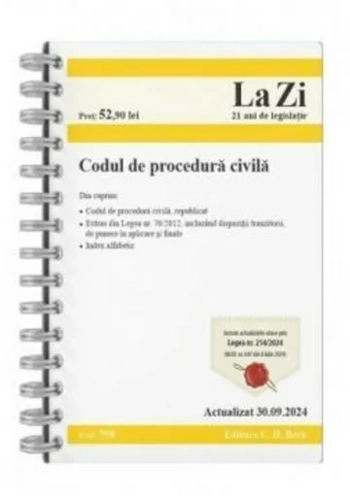 Codul de procedura civila. Cod 798. Actualizat la 30.09.2024
