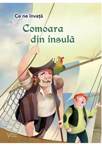 Ce ne invata Comoara din insula