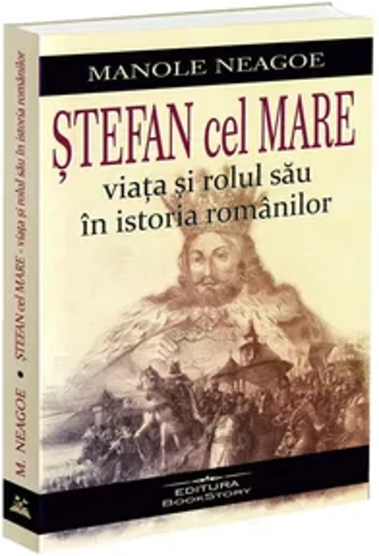 Stefan cel Mare – viata si rolul sau in istoria romanilor