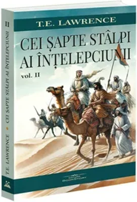 Cei sapte stalpi ai intelepciunii, vol.2