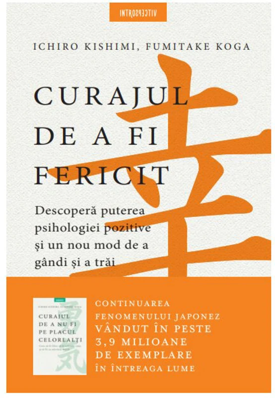 Curajul de a fi fericit