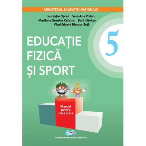 Educatie fizica si sport. Manual clasa a 5-a. Contine editie digitala