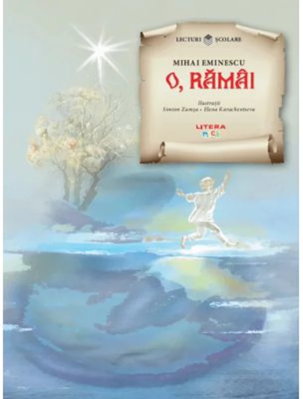 O, ramai - Mihai Eminescu