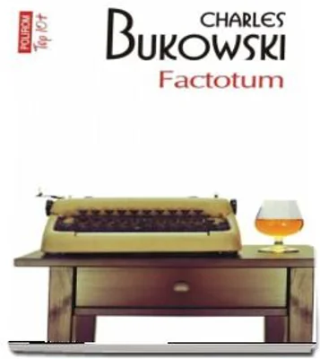 Factotum - Charles Bukowski