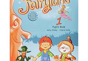 Curs limba engleza Fairyland 1 Manualul elevului - Jenny Dooley