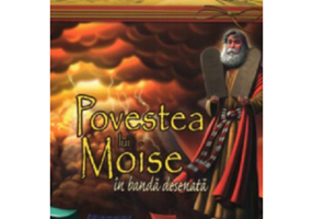 Povestea lui Moise. Banda desenata