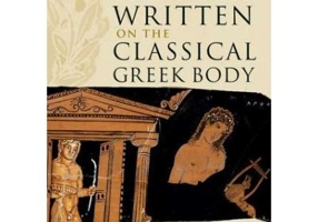 The History Written on the Classical Greek Body - Robin Osborne