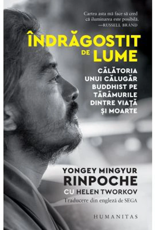 Indragostit de lume - Yongey Mingyur Rinpoche