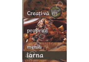 Creati-va propriul meniu iarna