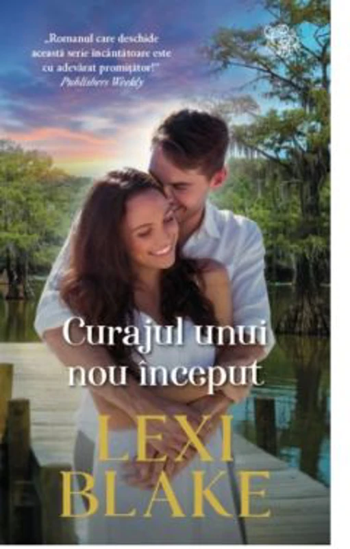 Curajul unui nou inceput - Lexi Blake