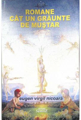 Romane cat un graunte de mustar