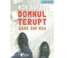 Domnul Terupt cade din nou. Editie bilingva engleza-romana - Rob Buyea
