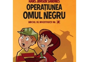 Biroul de investigatii numarul 2. Operatiunea Omul Negru. Editia a II-a, cartonata - Horst Jorn Lier