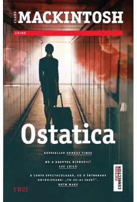 Ostatica - Clare Mackintosh