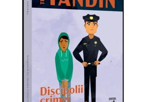 Discipolii crimei in Romania - Traian Tandin