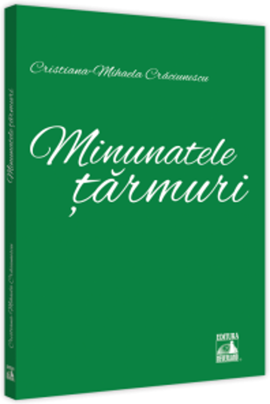 Minunatele tarmuri - Cristiana Mihaela Craciunescu