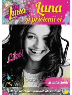 Soy Luna. Luna si prietenii ei - Disney